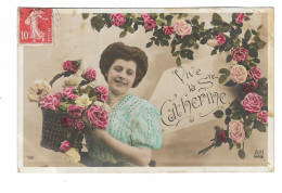 CPA FETE / VIVE SAINTE CATHERINE - JEUNE FEMME ET ROSES - Sainte-Catherine