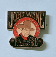 Pin's Cinema John Wayne Most Wanted Proserpine - Cinéma