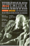 Alfred Hitchcock Présente Encore 109 Histoires Extraordinaires - 1997 - Other & Unclassified