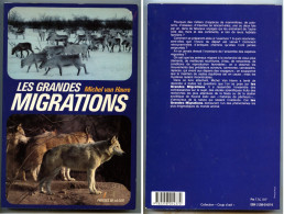 "LES GRANDE MIGRATIONS", De Michel Van Havre - E.O. 1984 - NW - Dieren