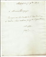 N°2056 ANCIENNE LETTRE DE JOSEPH BONAPARTE A URQUIJO DATE 1809 - Documents Historiques