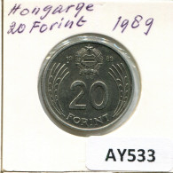 20 FORINT 1989 SIEBENBÜRGEN HUNGARY Münze #AY533.D.A - Ungarn