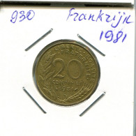 20 CENTIMES 1981 FRANCE Coin French Coin #AN184.U.A - 20 Centimes