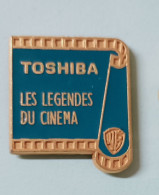 Pin's Cinema Les Legendes Du Cinema Toshiba - Cine