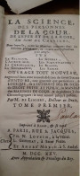 La Science Des Personnes De La Cour De L'épée Et De La Robe DE CHEVIGNI DE LIMIERS Lottin 1725 - 1701-1800