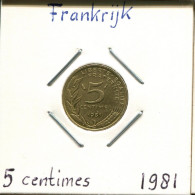 5 CENTIMES 1981 FRANCIA FRANCE Moneda #AM050.E.A - 5 Centimes