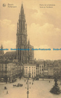 R634564 Anvers. Fleche De La Cathedral. Ern. Nels Thill. Serie. 25. No. 67 - World