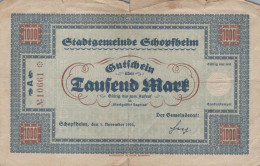 1000 MARK 1922 Stadt SCHOPFHEIM Baden DEUTSCHLAND Notgeld Papiergeld Banknote #PK960 - [11] Local Banknote Issues