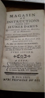 Magasin Ou Instructions Pour Les Jeunes Dames MME Le Prince DE BEAUMONT Jean-baptiste Reguilliat 1766 - 1701-1800