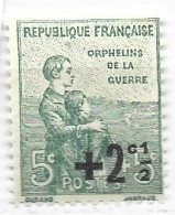 FRANCE N° 163 + 2/1/2C S 5C+5C VERT AU PROFIT DES ORPHELINS DE GUERRE1ER TIRAGE IMPRESSION FINE NEUF SANS CHARNIERE - Unused Stamps