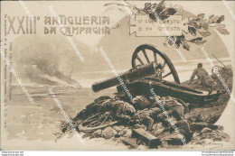 Bz554 Cartolina Militare XXIII Artiglieria Da Campagna  Www1 1 Guerra - Régiments