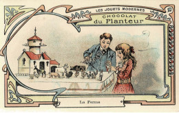 CHOCOLAT DU PLANTEUR-105/67MM -LES JOUETS MODERNES-LA FERME - Autres & Non Classés