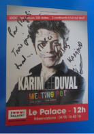 AUTOGRAPHE DE KARIM DUVAL SUR CARTE SOUPLE - Schauspieler Und Komiker