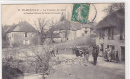 Doubs - Mamirolle - La Fontaine Du Centre Et L'ancien Château Du Général Douzelot - Andere & Zonder Classificatie