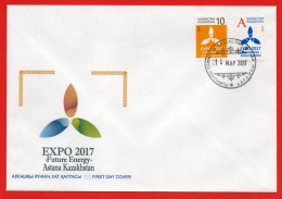 Kazakhstan 2017.  FDC. World EXPO-2017, Astana - Future Energy - Kazajstán