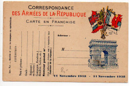 Carte De Franchise Militaire Avec Repiquage 'Arc De Triomphe / 11 Novembre 1918 - 11 Novembre 1938' - Guerre De 1914-18