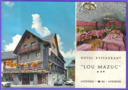 Carte Postale 12. Laguiole  Hôtel Restaurant Lou Mazuc  Citroën  Très Beau Plan - Laguiole