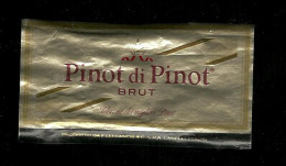 Etichetta - Spumante Pinot Di Pinot - Andere & Zonder Classificatie