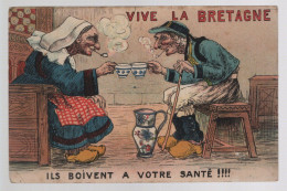 CPA - 35 - Vive La Bretagne - Ils Boivent à Votre Santé !!!! - Circulée En 1914 - Autres & Non Classés