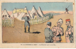 HUMOUR MILITARIA ILLUSTRATEUR SIGNE P NERI  : LA GUERRE DU RIFF BMC LE GENERAL QUI VA AU FEU - FEMMES ET SOLDATS - Humor