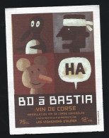 Etiquette Vin  Corse  BD à Bastia  Ha  Vignerons D'Aléria 2000 Illustration Jochen Gerner - Rouges