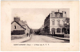 18 - B23770CPA - SAINT ST AMAND MONTROND - L' HOTEL Des P.T.T. - Très Bon état - CHER - Saint-Amand-Montrond