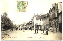 10 - B24963CPA - TROYES - Faubourg CRONCELS - Très Bon état - AUBE - Troyes