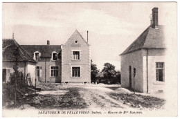 36 - B24925CPA - PELLEVOISIN - Sanatorium - Oeuvre De Melle Bonjean - Parfait état - INDRE - Autres & Non Classés