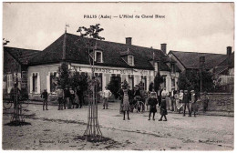 10 - B24817CPA - PALIS - Hotel Du Cheval Blanc - Café Grasset - Soyer - Très Bon état - AUBE - Autres & Non Classés