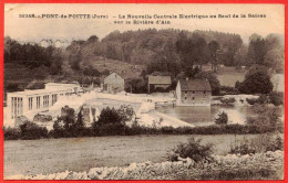 39 - B29649CPA - PONT DE POITTE - La Nouvelle Centrale Electrique - Saut De La Saisse - Riviere Ain - Bon état - JURA - Autres & Non Classés