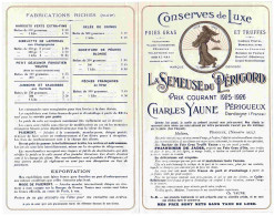 24 - PAP25281PAP - PERIGUEUX - Prix Courant 1925-26 Conserves  Semeuse Du Perigord - Charles Yaune - Très Bon état - DOR - Publicités