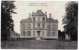 72 - B32045CPA - LA BRUERE -  VAAS - Chateau De La Gagnerie - Parfait état - SARTHE - Autres & Non Classés