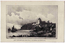 76 - B31671CPA - TANCARVILLE - Le Chateau Au XVIII 18e Siecle - Parfait état - SEINE-MARITIME - Tancarville