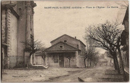 7 - B31290CPA - SAINT ST PAUL LE JEUNE - Place Eglise, La Mairie - Parfait état - ARDECHE - Autres & Non Classés