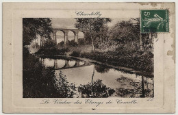 60 - B30297CPA - CHANTILLY - Le Viaduc Des Etangs De Comelle - Bon état - OISE - Chantilly