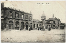 60 - B30183CPA - CREIL - La Gare - Très Bon état - OISE - Creil