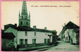 33 - B34739CPA - SALIGNAC - Rue Principale - Très Bon état - GIRONDE - Sonstige & Ohne Zuordnung