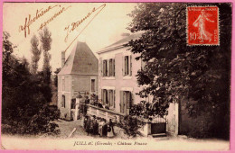 33 - B34742CPA - JUILLAC - Château Pinasse - Propriétaires Et  Vendangeurs - Très Bon état - GIRONDE - Andere & Zonder Classificatie