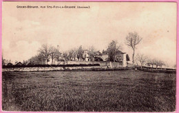 33 - B34745CPA - GRAND BERARD - LA ROQUILLE - Grand Berard Par Ste Foy LA Grande - Très Bon état - GIRONDE - Sonstige & Ohne Zuordnung