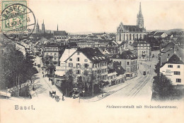 BASEL - Steinenvorstadt Mit Steinenhorstrasse - Verlag R. Scheerle 538 - Basel