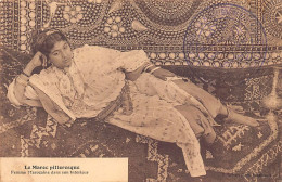 Le Maroc Pittoresque - Femme Marocaine Dans Son Intérieur - Ed. P. Grébert  - Sonstige & Ohne Zuordnung