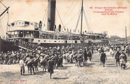 Sénégal - DAKAR - Embarquement Des Troupes Pour Le Maroc - Ed. Gautron 182 - Senegal