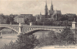 BASEL - Wettsteinbrücke Mit Münster - Verlag Franco-Suisse 3030 - Bâle