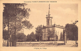 Tunisie - DOMAINE SAINT-JOSEPH DE THIBAR - L'église Du Village - Ed. Perrin - Tunesië