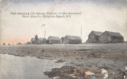 Usa - HAMPTON BEACH (NH) Fish Houses & Life Saving Station, North Beach - Sonstige & Ohne Zuordnung