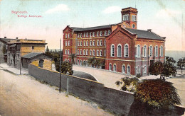 Liban - BEYROUTH - Collège Américain - Ed. André Terzis & Fils  - Líbano