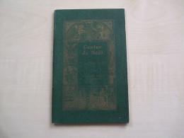 Petit Livre Ancien 1924 CONTES DE NOËL Par Joséphine PAYRET  Pour Enfants De 6 à 12 Ans - 1901-1940