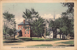 SOUTH DREEFIELD (MA) Grammar School & Congregational Church - Other & Unclassified