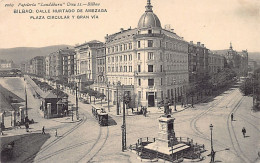 BILBAO (P. Vasco) Calle Hurtado De Amezaga - Plaza Circular Y Gran Via - Ed. Landaburu 1069 - Vizcaya (Bilbao)