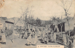 Algérie - BOUÏRA - La Rue Du Marché - Ed. Inconnu 4 - Other & Unclassified